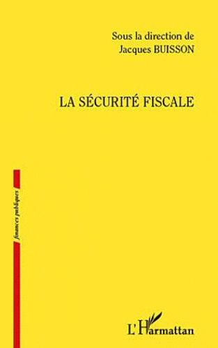 Emprunter La sécurité fiscale livre