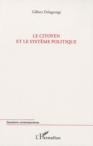 Emprunter Le citoyen et le système politique livre