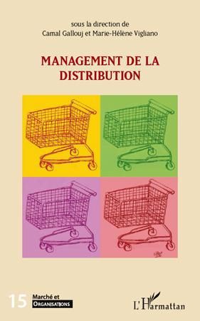 Emprunter Marché et Organisations N° 15 : Management de la distribution livre