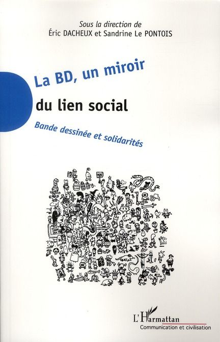 Emprunter La BD, un miroir du lien social. Bandes dessinées et solidarités livre