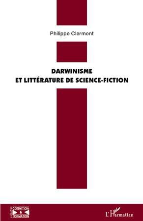 Emprunter Darwinisme et littérature de science-fiction livre