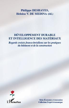 Emprunter Développement durable et intelligence des matériaux. Regards croisées franco-brésiliens sur les prat livre