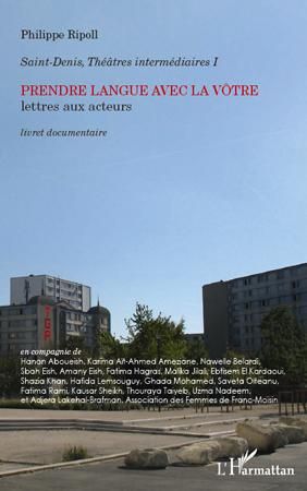 Emprunter Prendre langue avec la vôtre. Lettres aux acteurs livre