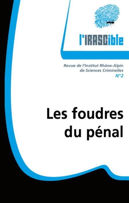 Emprunter L'IRASCible N° 2 : Les foudres du pénal livre