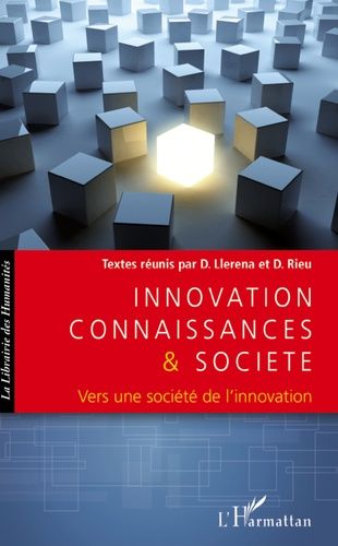 Emprunter Innovation connaissances et société. Vers une société de l'innovation livre