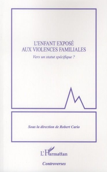 Emprunter L'enfant exposé aux violences familiales. Vers un statut spécifique ? livre