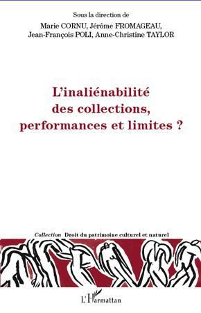 Emprunter L'inaliénabilité des collections, performances et limites ? livre