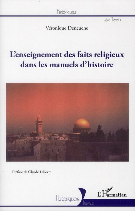 Emprunter L'enseignement des faits religieux dans les manuels d'histoire livre