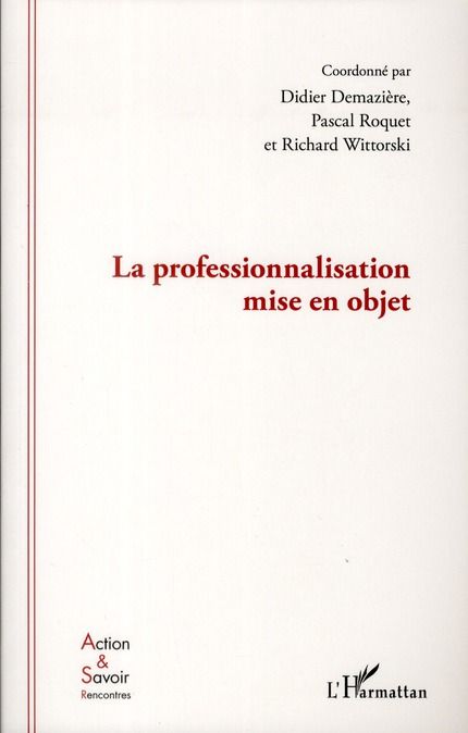 Emprunter La professionnalisation mise en objet livre