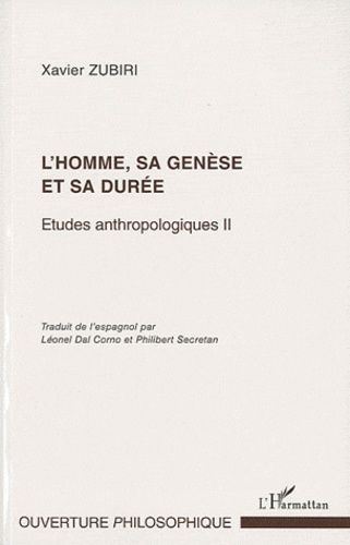 Emprunter Etudes anthropologiques. Tome 2, L'homme, sa genèse et sa durée livre