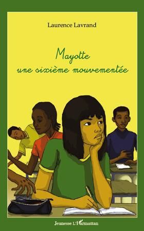 Emprunter Mayotte, une sixième mouvementée livre