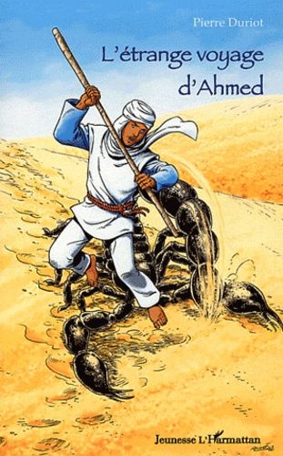 Emprunter L'étrange voyage d'Ahmed livre