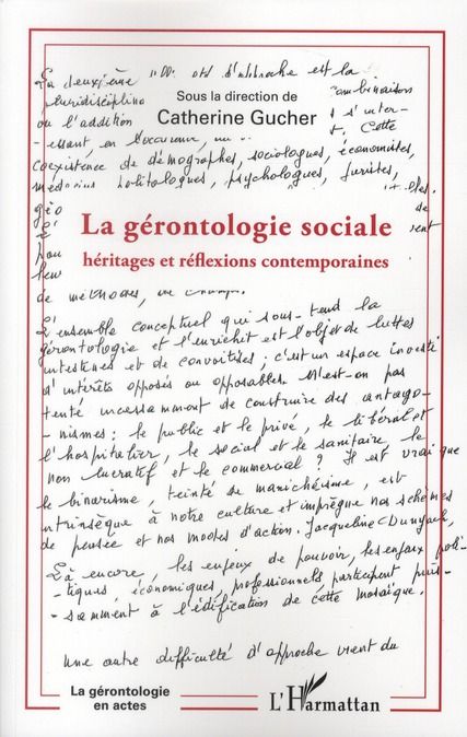 Emprunter La gérontologie sociale. Héritages et réflexions contemporaines livre