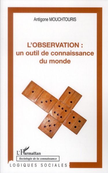 Emprunter L'observation : un outil de connaissance du monde livre