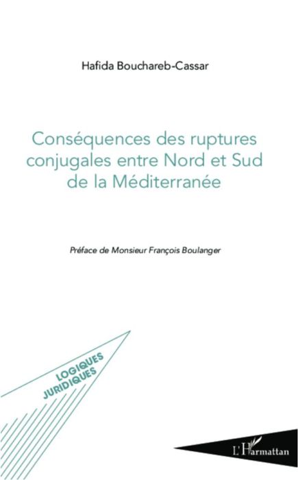 Emprunter Conséquences des ruptures conjugales entre Nord et Sud de la Méditerranée livre