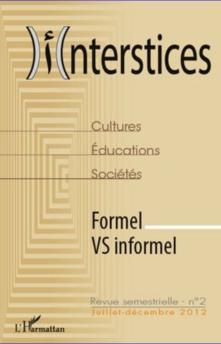 Emprunter Interstices N° 2, Juillet-décembre 2012 : Formel vs informel livre