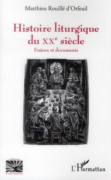 Emprunter Histoire liturgique du XXe siècle. Enjeux et documents livre