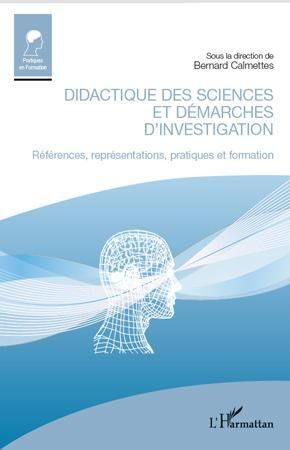 Emprunter Didactique des sciences et démarches d'investigation. Références, représentations, pratiques et form livre