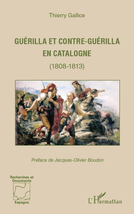 Emprunter Guérilla et contre-guérilla en Catalogne (1808-1813) livre