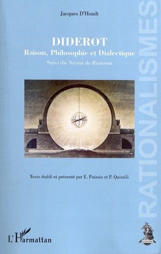 Emprunter Diderot. Raison, philosophie et dialectique suivi du Neveu de Rameau (édition de 1863) livre