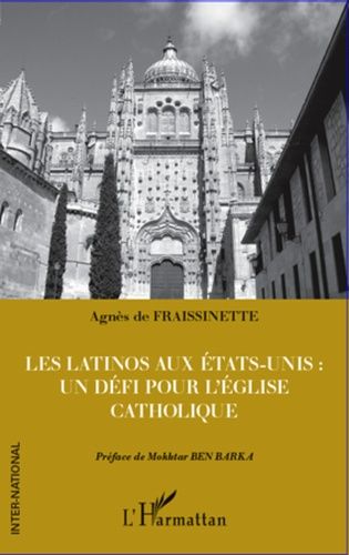 Emprunter Les Latinos aux Etats-Unis. Un défi pour l'Eglise catholique livre