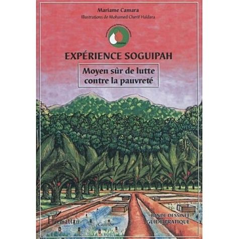 Emprunter Expérience SOGUIPAH. Moyen sûr de lutte contre la pauvreté livre