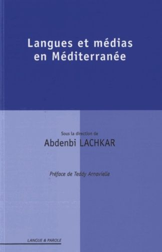 Emprunter Langues et médias en Méditerranée livre