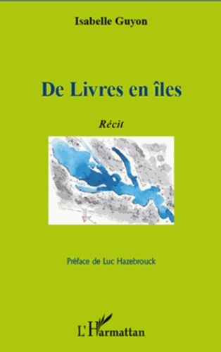 Emprunter De livres en îles livre