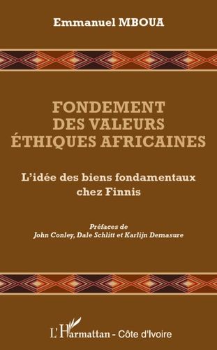 Emprunter Fondement des valeurs éthiques africaines. L'idée des biens fondamentaux chez Finnis livre