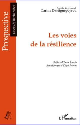 Emprunter Les voies de la résilience livre