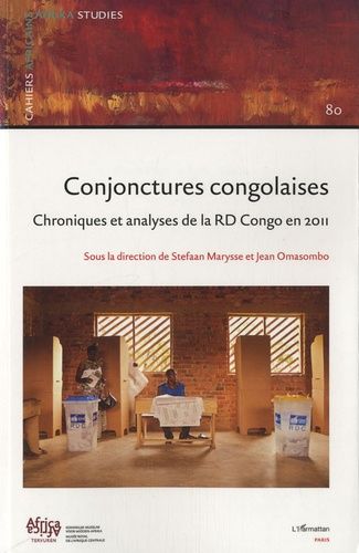 Emprunter Cahiers africains : Afrika Studies N° 80/2012 : Conjonctures congolaises. Chroniques et analyses de livre