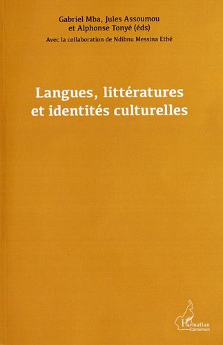 Emprunter Langues, littératures et identités culturelles livre