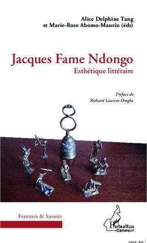 Emprunter Jacques Fame Ndongo. Esthétique littéraire livre