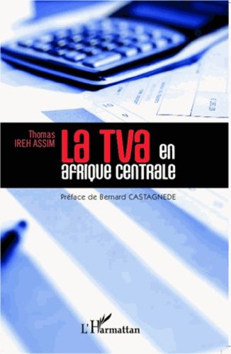 Emprunter La TVA en Afrique centrale livre