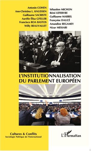 Emprunter Cultures & conflits N° 85/86, printemps/été 2012 : L'institutionnalisation du Parlement européen. Po livre