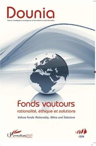 Emprunter Dounia N° 5, juin 2012 : Fonds Vautours. Rationalité, éthique et solutions livre