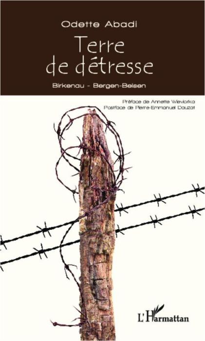 Emprunter Terre de détresse. Birkenau - Bergen-Belsen livre