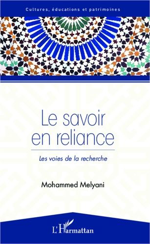 Emprunter Le savoir en reliance. Les voies de la recherche livre