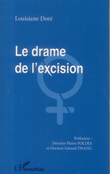 Emprunter Le drame de l'excision livre