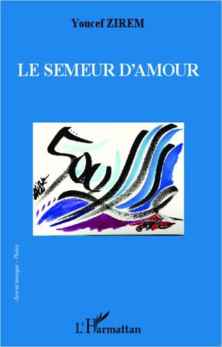 Emprunter Le semeur d'amour livre