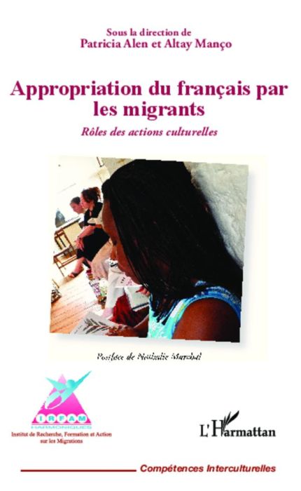 Emprunter Appropriation du français par les migrants. Rôles des actions culturelles livre