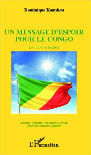 Emprunter Un message d'espoir pour le Congo. Les mots essentiels livre