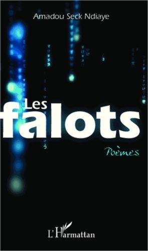 Emprunter Les falots. Poèmes livre