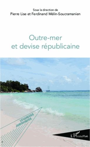 Emprunter Outre-mer et devise républicaine livre