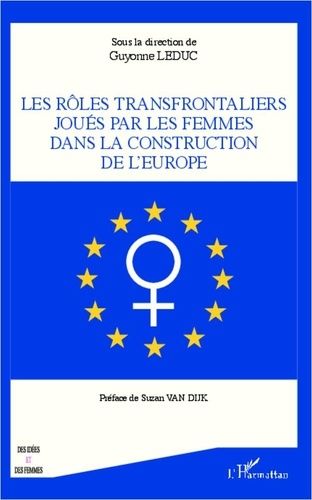 Emprunter Rôles transfrontaliers joués par les femmes dans la construction de l'Europe livre