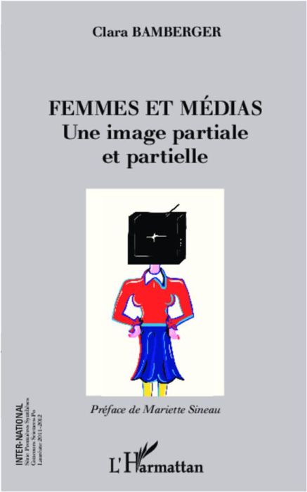 Emprunter Femmes et médias. Une image partiale et partielle livre