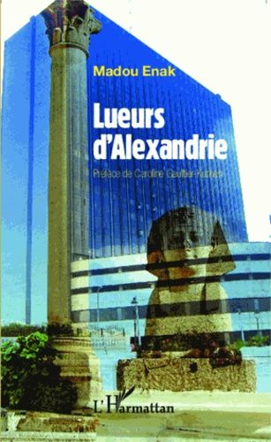 Emprunter Lueurs d'Alexandrie livre