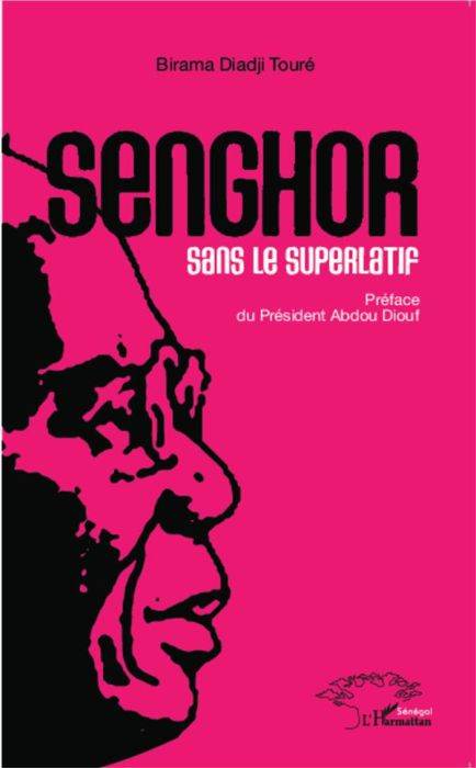 Emprunter Senghor sans le superlatif livre