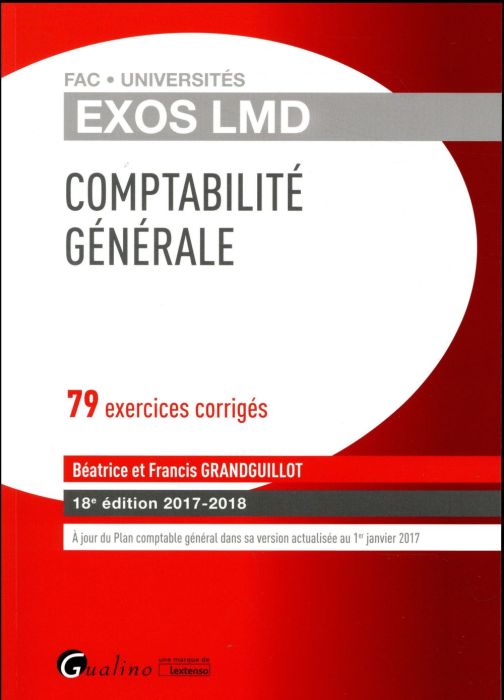 Emprunter Comptabilité générale 2017-2018 / 79 Exercices corrigés livre