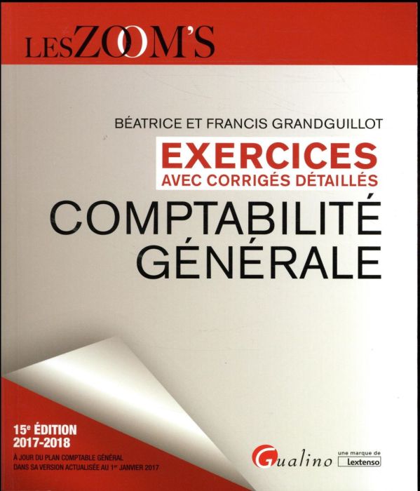 Emprunter Comptabilité générale exercices avec corrigés détaillés / 2017-2018 livre